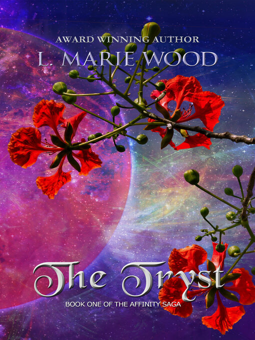 Title details for The Tryst by L. Marie Wood - Available